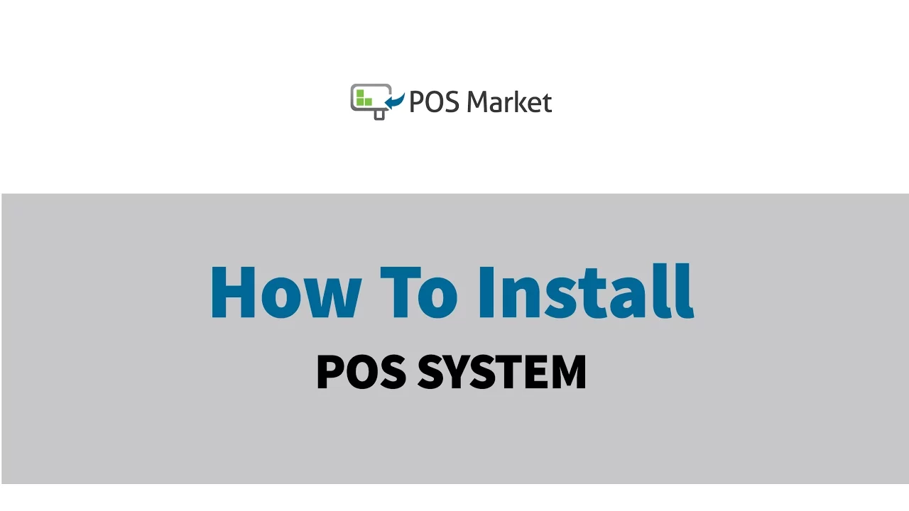 How to Install POS System