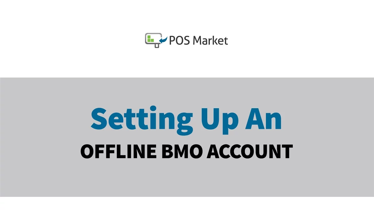 Setting Up an Offline BMO Account