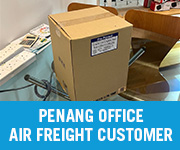 Air Freight Penang Walk in Customer